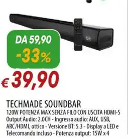 IperFamila TECHMADE SOUNDBAR 120W POTENZA MAX SENZA FILO CON USCITA HDMI-S offerta