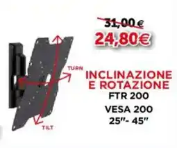 IperFamila Flatstyle FTR 200 Vesa 200 25''-45'' offerta