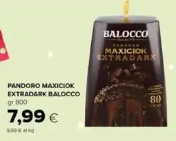 Oasi Pandoro maxiciok extradark BALOCCO offerta