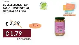 Prezzemolo e Vitale Le eccellenze p&v fagioli borlotti al naturale offerta
