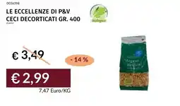Prezzemolo e Vitale Le eccellenze di p&v ceci decorticati offerta