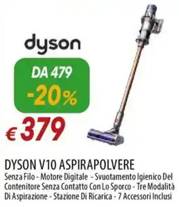 IperFamila DYSON V10 ASPIRAPOLVERE Senza Filo - Motore Digitale offerta