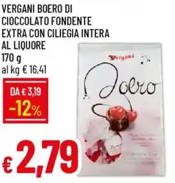 Galassia Vergani boero di cioccolato fondente extra con ciliegia intera al liquore offerta