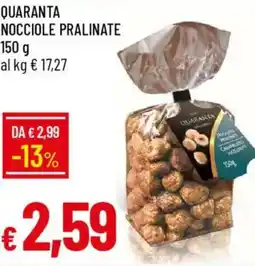 Galassia Quaranta nocciole pralinate offerta