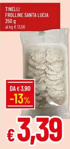 Galassia Tinelli frolline SANTA LUCIA offerta