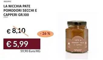 Prezzemolo e Vitale La nicchia pate pomodori secchi e capperi offerta