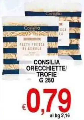 Iper Triscount Consilia orecchiette/ trofie offerta