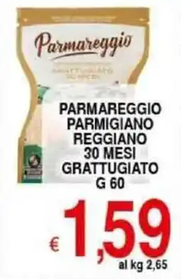Iper Triscount Parmareggio parmigiano reggiano 30 mesi grattugiato offerta