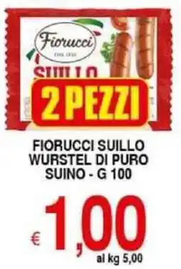Iper Triscount Fiorucci suillo wurstel di puro suino offerta