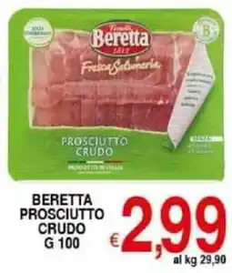 Iper Triscount Beretta prosciutto crudo offerta