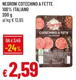 Galassia Negroni cotechino a fette 100% italiano offerta