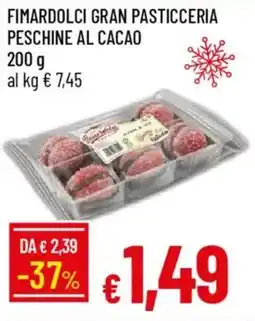 Galassia Fimardolci gran pasticceria peschine al cacao offerta