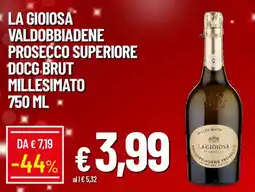 Galassia La gioiosa valdobbiadene prosecco superiore docg brut millesimato offerta