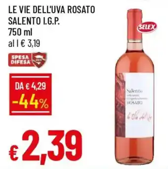 Galassia Le vie dell'uva rosato salento I.G.P. offerta