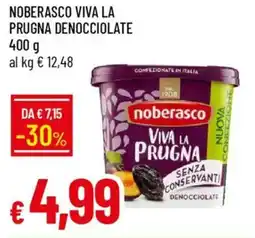 Galassia Noberasco viva la prugna denocciolate offerta