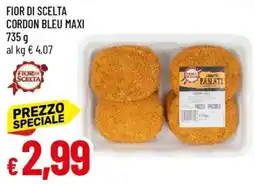 Galassia Fior di scelta cordon bleu maxi offerta