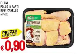 Galassia Fileni pollo in parti rusticanello offerta