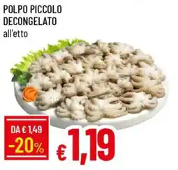 Galassia Polpo piccolo decongelato offerta