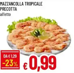 Galassia Mazzancolla tropicale precotta offerta