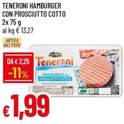Galassia Teneroni hamburger con prosciutto cotto offerta