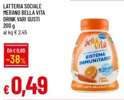 Galassia Latteria sociale merano bella vita drink offerta