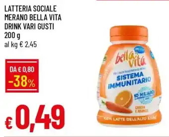 Galassia Latteria sociale merano bella vita drink offerta