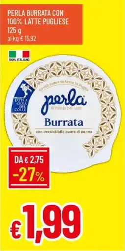 Galassia Perla burrata con 100% latte pugliese offerta