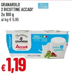 Galassia Granarolo 2 ricottine accadi' offerta
