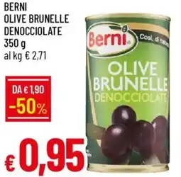 Galassia Berni olive brunelle denocciolate offerta