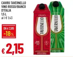 Galassia Caviro tavernello vino rosso/bianco d'italia offerta