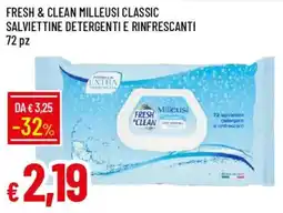 Galassia Fresh & clean milleusi classic salviettine detergenti e rinfrescanti 72 pz offerta