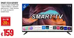 Galassia SMART-TECH 40FH01V smart TV offerta
