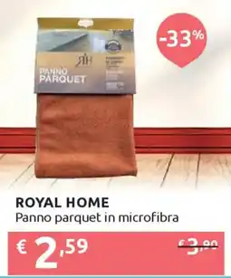 Ipersoap ROYAL HOME Panno parquet in microfibra offerta