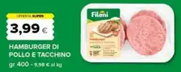 Oasi Hamburger di pollo e tacchino Fileni offerta