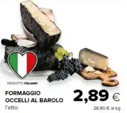 Oasi Formaggio occelli al barolo offerta