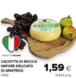 Oasi Caciotta di mucca sapore delicato di amatrice PETRUCCI offerta