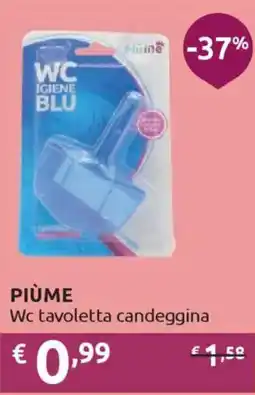 Ipersoap PIÙME Wc tavoletta candeggina offerta