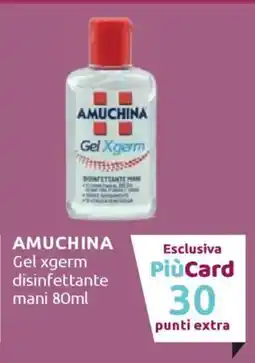 Ipersoap AMUCHINA Gel Xgerm disinfettante mani offerta