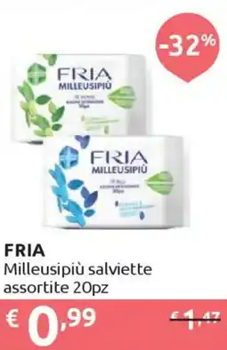Ipersoap FRIA Milleusipiù salviette 20pz offerta