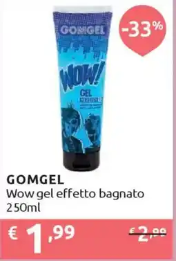 Ipersoap GOMGEL Wow gel effetto bagnato offerta