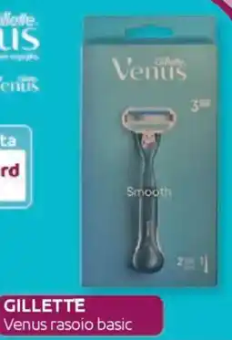 Ipersoap GILLETTE Venus rasoio basic offerta