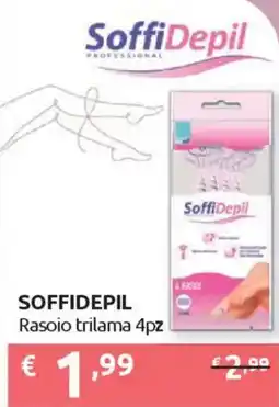 Ipersoap SOFFIDEPIL Rasoio trilama 4pz offerta