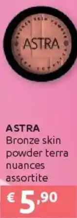 Ipersoap ASTRA Geisha brows Bronze skin powder terra offerta