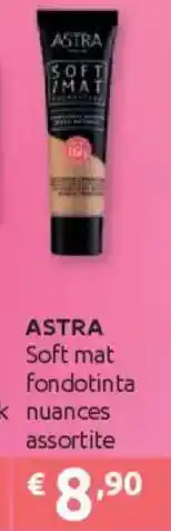 Ipersoap ASTRA Soft mat fondotinta offerta
