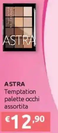 Ipersoap ASTRA Temptation palette occhi offerta
