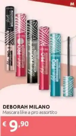 Ipersoap DEBORAH MILANO Mascara like a pro offerta