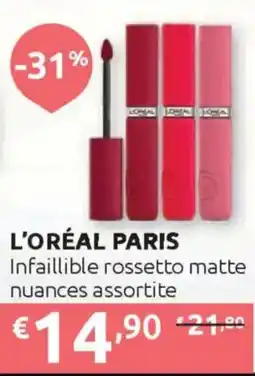Ipersoap L'ORÉAL PARIS Infaillible rossetto matte offerta