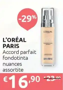 Ipersoap L'ORÉAL PARIS Accord parfait fondotinta offerta