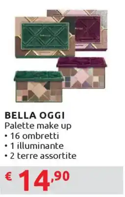 Ipersoap BELLA OGGI Palette make up offerta