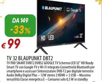 TV 32 BLAUPUNKT DBT2 TV FHD SMART DVBT2 DVBS2 GOOGLE TV